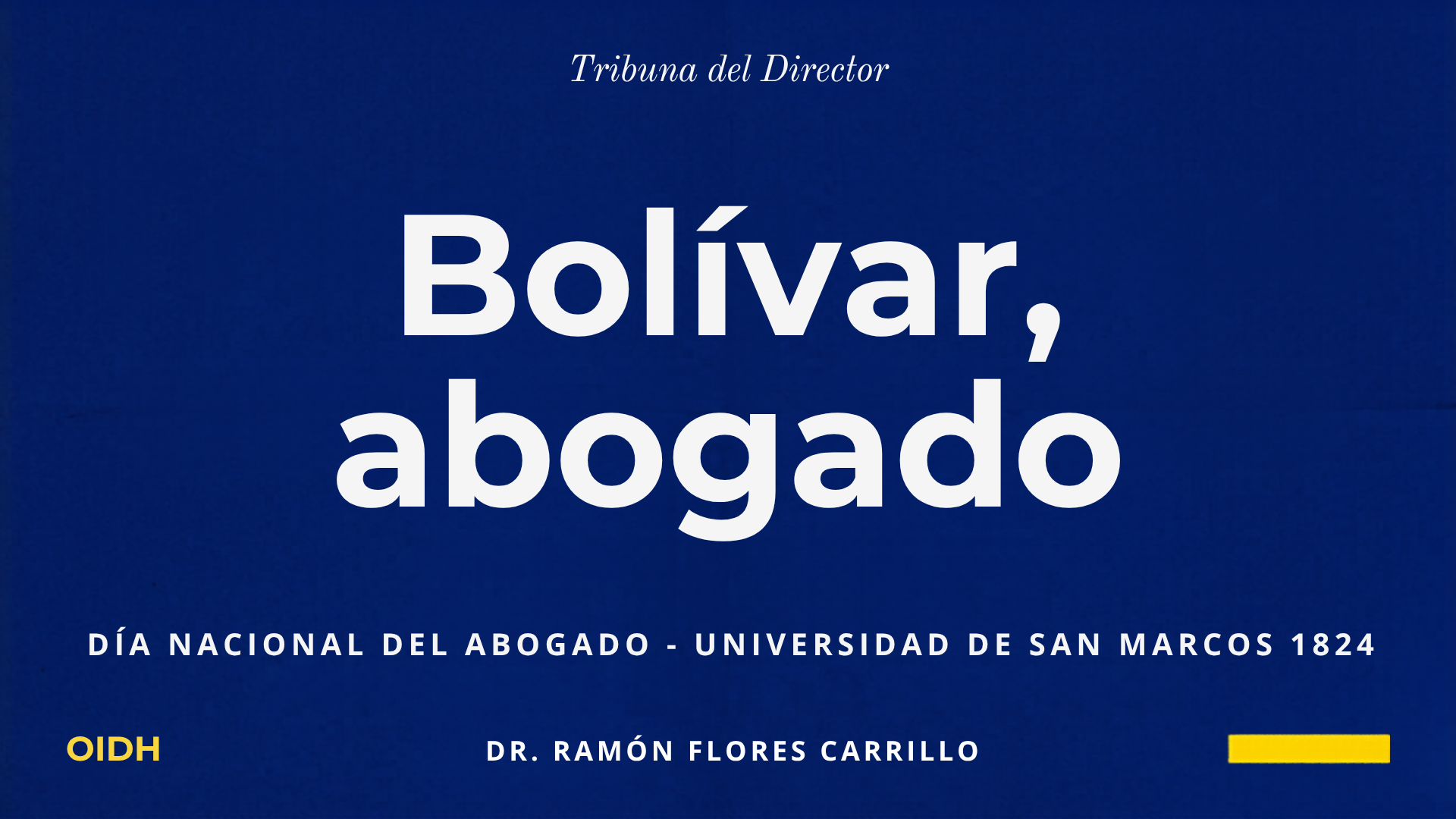 Bolívar, abogado