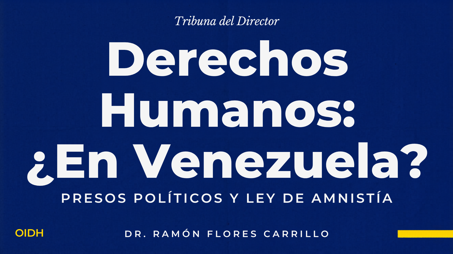 Derechos Humanos: ¿En Venezuela?