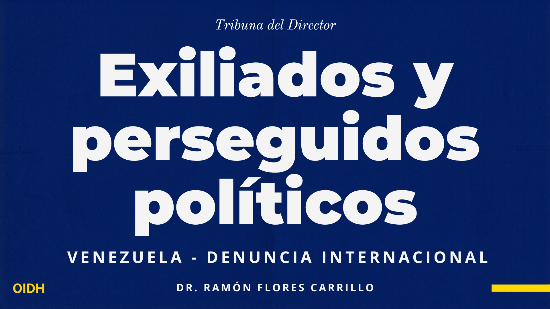 Exiliados y perseguidos políticos